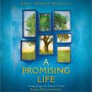 A Promising Life: Coming of Age with America, A Novel Audiobook
