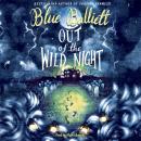 Out of the Wild Night Audiobook