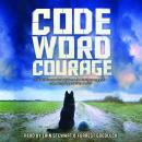 Code Word Courage Audiobook
