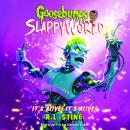 It's Alive! It's Alive! (Goosebumps SlappyWorld #7) (Digital Audio Download Edition) Audiobook