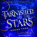 Tarnished are the Stars Audiobook