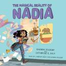 The Magical Reality of Nadia (Unabridged edition) Audiobook