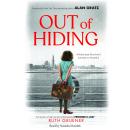 Out of Hiding: A Holocaust Survivor’s Journey to America (With a Foreword by Alan Gratz)