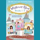 Whatever After Collection (Books 1-3) Audiobook