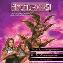 The Underground (Animorphs #17) (Unabridged edition) Audiobook