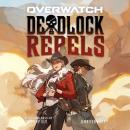 Deadlock Rebels Audiobook