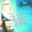 The Children's Moon Audiobook