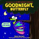 Goodnight, Butterfly (Butterfly Series) Audiobook