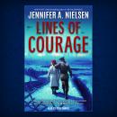 Lines of Courage Audiobook