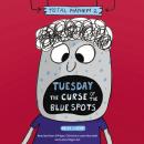 Tuesday: The Curse of the Blue Spots Audiobook