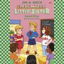 Karen's Prize (Baby-Sitters Little Sister #11) Audiobook