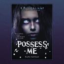 Possess Me Audiobook