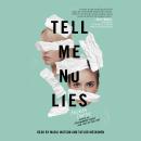 Tell Me No Lies Audiobook