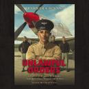 Unlawful Orders: A Portrait of Dr. James B. Williams, Tuskegee Airman, Surgeon, and Activist (Scholastic Focus) Audiobook