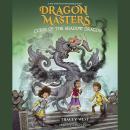 Curse of the Shadow Dragon: A Branches Book (Dragon Masters #23) Audiobook