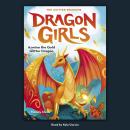 Azmina the Gold Glitter Dragon (Dragon Girls #1) Audiobook