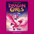 Rosie the Twilight Dragon (Dragon Girls #7) Audiobook