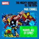 The Mighty Avengers vs. the 1970s Audiobook