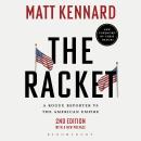 The Racket: A Rogue Reporter vs The American Empire Audiobook