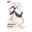 Adorned in Dreams: Fashion and Modernity Audiobook