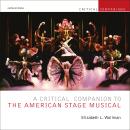 A Critical Companion to the American Stage Musical Audiobook