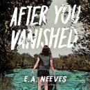 After You Vanished Audiobook