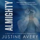 Almighty: A Short Tale of Omnipotent Proportions Audiobook