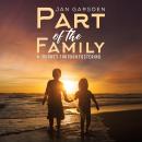 Part of the Family: A journey through fostering Audiobook