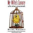 My Wife's Canary Audiobook