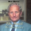 The Road to Westminster Audiobook
