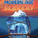 Modern Age Slavery Audiobook