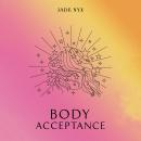 Body Acceptance Audiobook