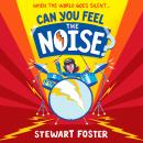 Can You Feel the Noise? Audiobook