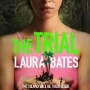 The Trial: The explosive new YA from the founder of Everyday Sexism Audiobook