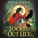 Locked Out Lily Audiobook