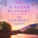 The Vanished Days: 'An engrossing and deeply romantic novel' RACHEL HORE Audiobook