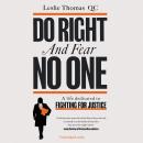Do Right and Fear No One Audiobook