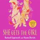 She Gets the Girl Audiobook