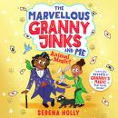 The Marvellous Granny Jinks and Me: Animal Magic! Audiobook