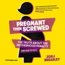 Pregnant Then Screwed Audiobook