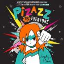 Pizazz vs Everyone Audiobook