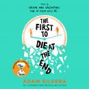 The First to Die at the End: The prequel to the international No. 1 bestseller THEY BOTH DIE AT THE  Audiobook