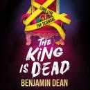 The King is Dead Audiobook