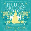 Dawnlands: the number one bestselling author of vivid stories crafted by history Audiobook