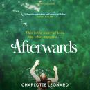 Afterwards: heart-breaking, emotional and truly uplifting Audiobook