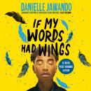 If My Words Had Wings Audiobook
