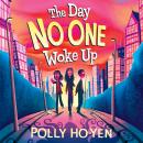 The Day No One Woke Up Audiobook