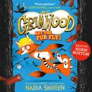 Grimwood: Let the Fur Fly! Audiobook