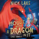 The House With a Dragon in it Audiobook