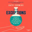 The Exceptions: Nancy Hopkins and the fight for women in science Audiobook